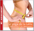 Le yoga de la table - Gestion du poids n°3